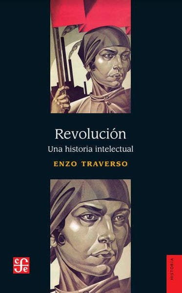 Revolución. Una historia intelectual