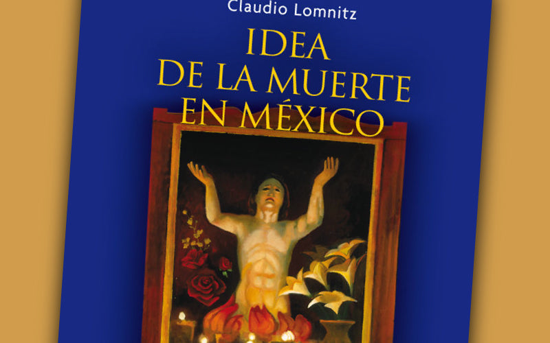 Cinco siglos de la muerte en México