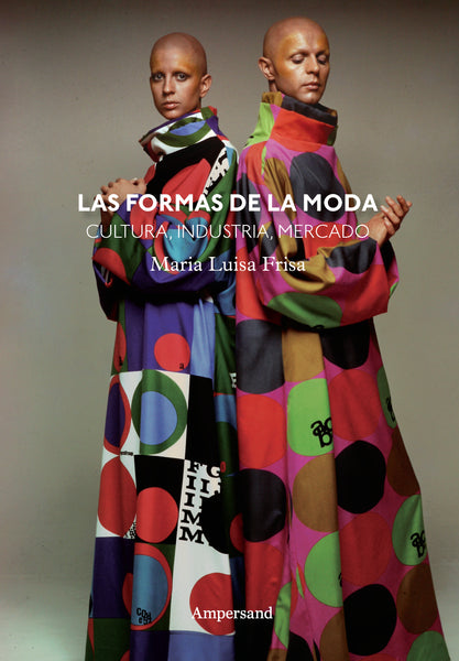 Las formas de la moda