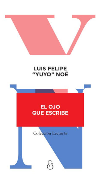 El ojo que escribe