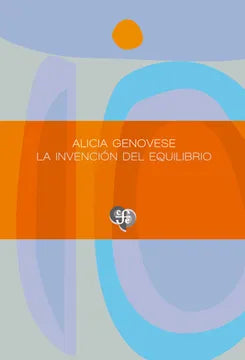 La Invención Del Equilibrio