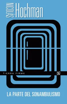 La Parte Del Sonambulismo