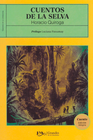Cuentos de la selva