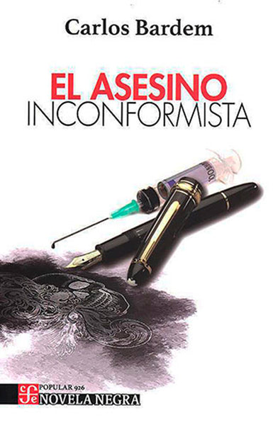 El asesino inconformista