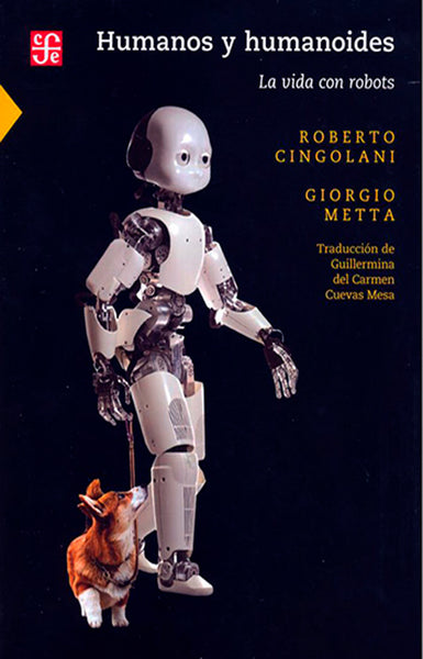 Humanos y humanoides. La vida con Robots