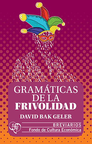 Gramáticas de la frivolidad
