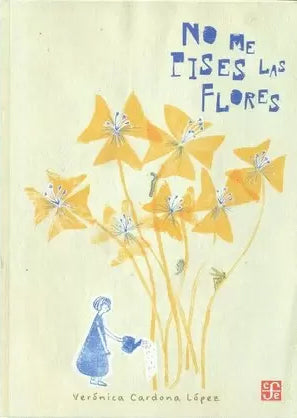 No me pises las flores