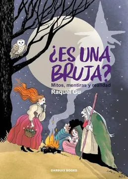 ¿Es una bruja? Mitos, mentiras y realidad