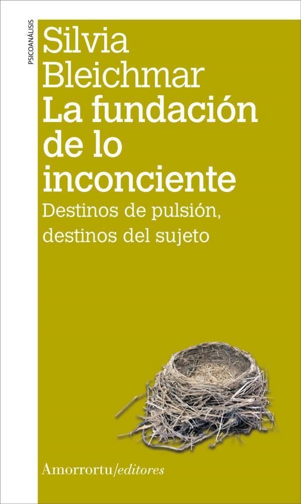 La fundación de lo inconciente