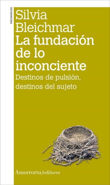 La fundación de lo inconciente