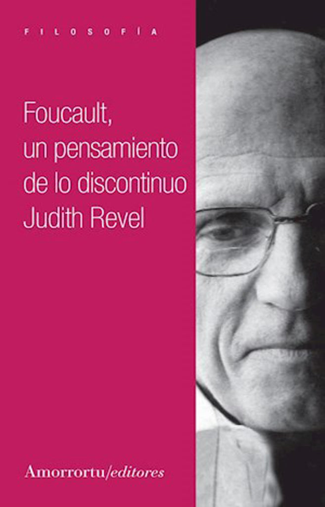 Foucault: un pensamiento de lo discontinuo