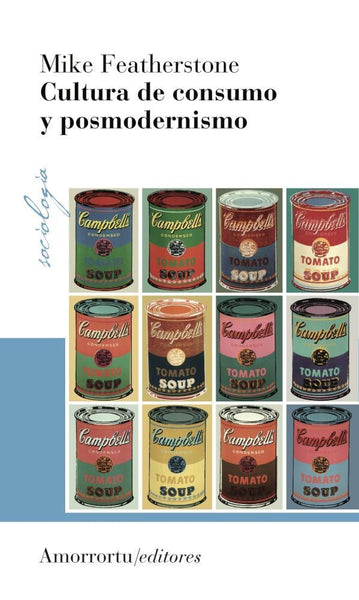 Cultura de consumo y posmodernismo