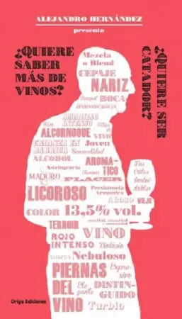 ¿Quiere saber más de vinos? ¿Quiere ser catador?