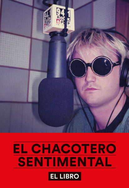 El chacotero sentimental. El libro