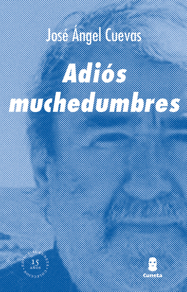 Adiós muchedumbres