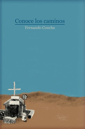 Conoce los caminos