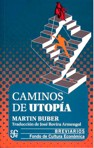 Caminos de utopía