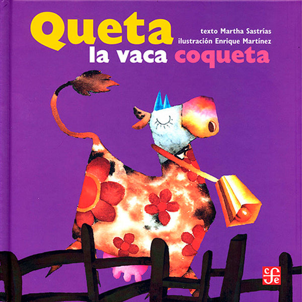 Queta la vaca coqueta