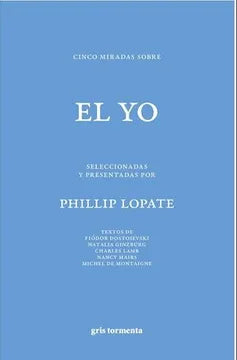Cinco miradas sobre el yo
