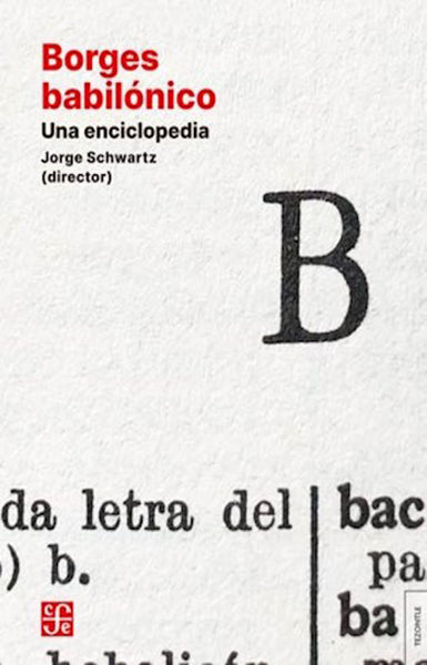 Borges Babilónico. Una enciclopedia.