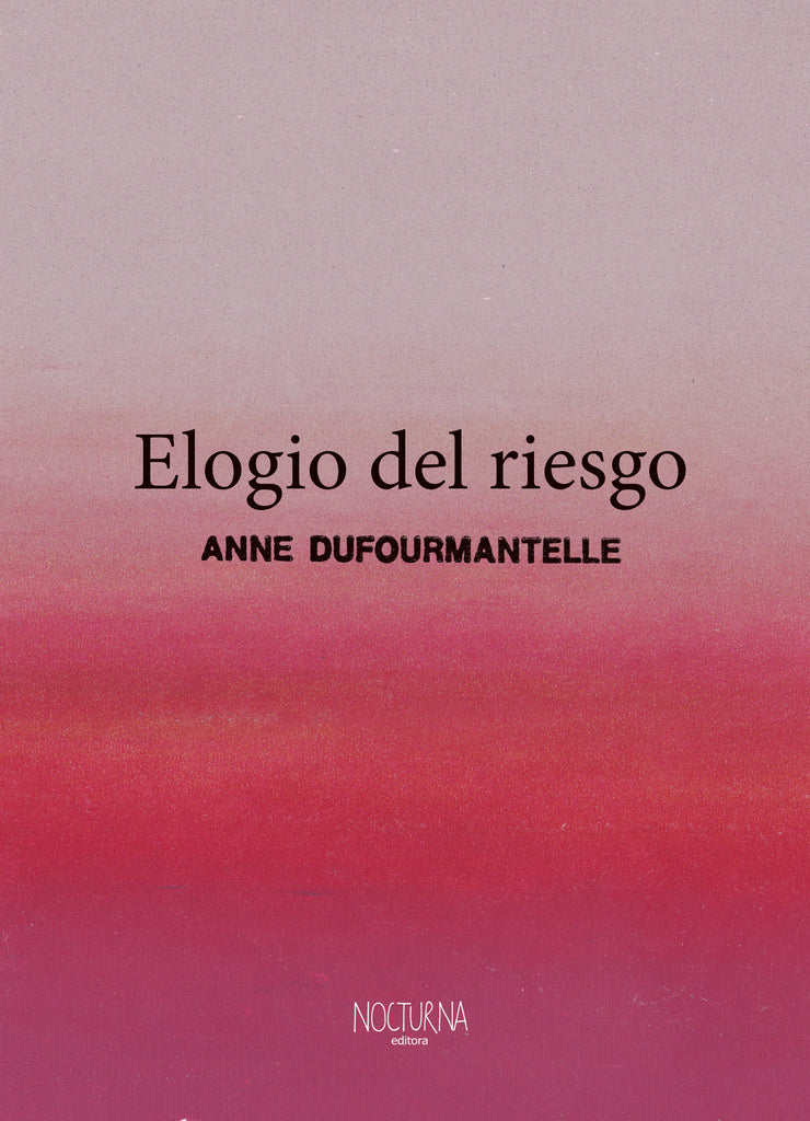 Elogio del riesgo