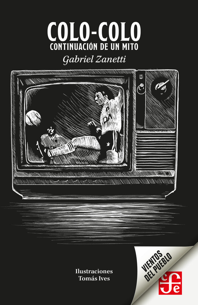 Colo Colo. Continuación de un mito.