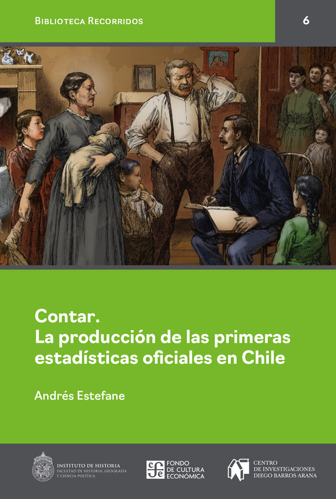 Contar. La producción de las primeras estadísticas oficiales en Chile