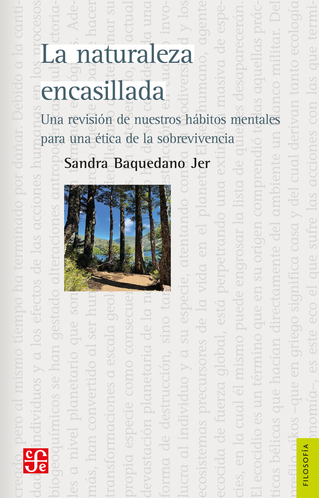 La naturaleza encasillada. Una revisión de nuestros hábitos mentales para una ética de la sobrevivencia