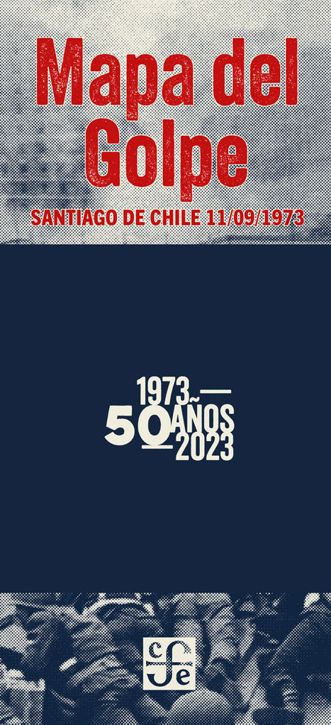 Mapa del Golpe. Santiago de Chile 11/09/1973