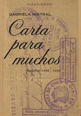 CARTA PARA MUCHOS, GABRIELA MISTRAL