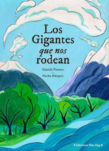 Los gigantes que nos rodean