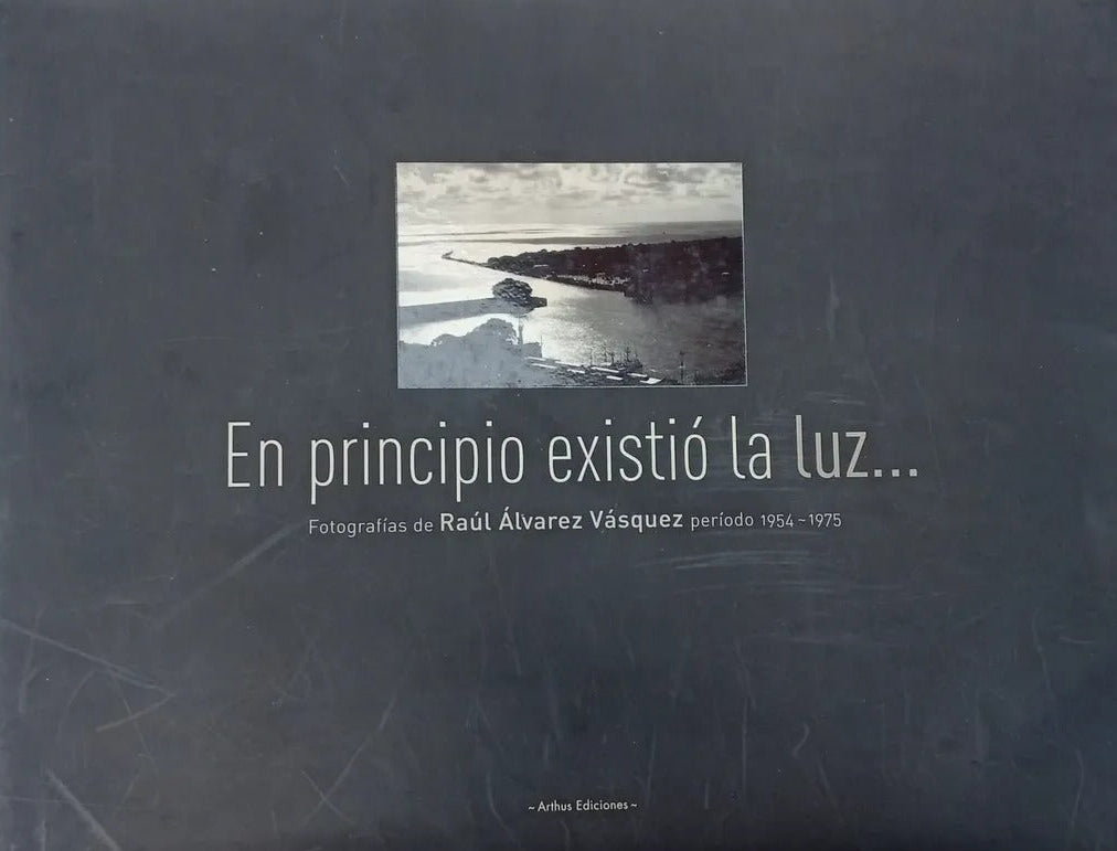 En el principio existió la luz