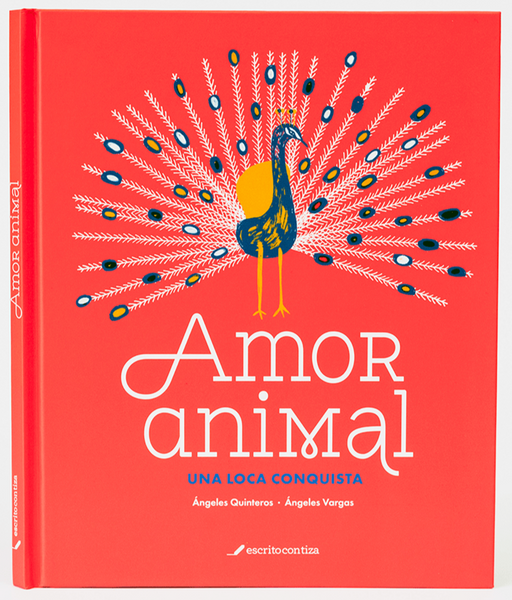 Amor animal. Una loca conquista