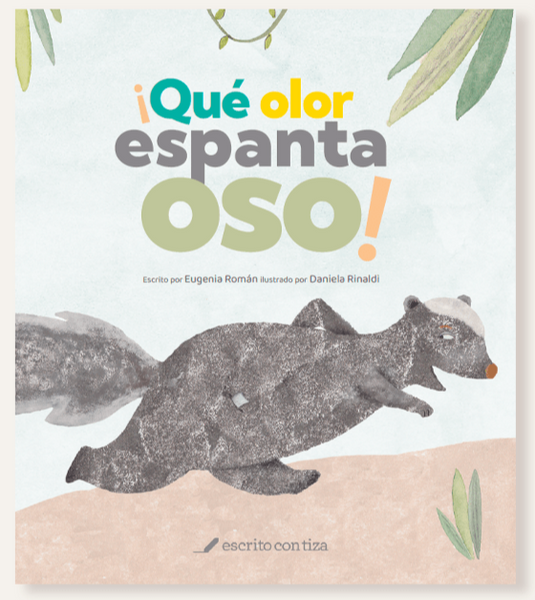 ¡Qué olor espanta-oso!