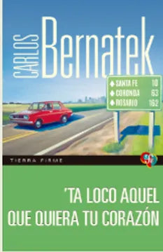 ‘Ta Loco Aquel Que Quiera Tu Corazon