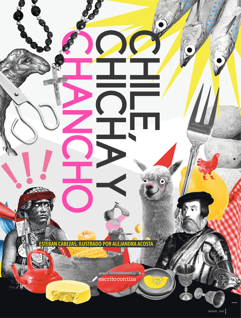 Chile, chicha y chancho