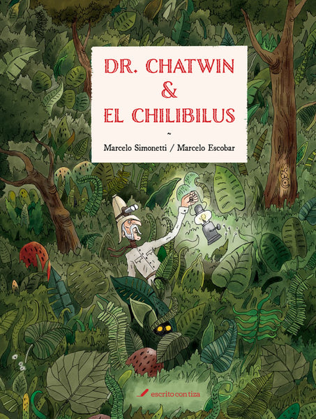 Dr. Chatwin y el chilibilus