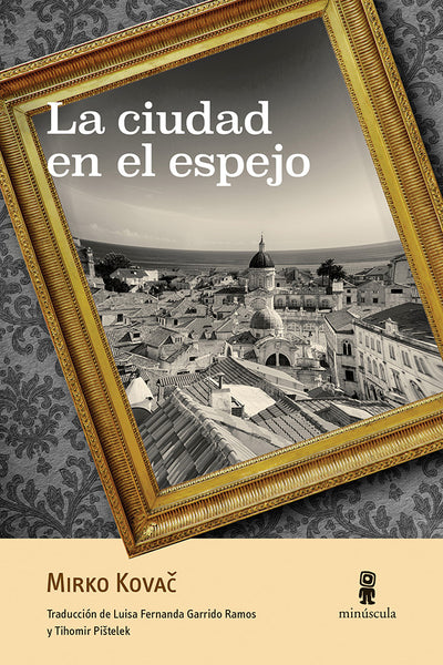 La ciudad en el espejo