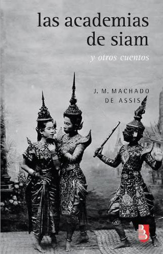 Las academias de siam y otros cuentos