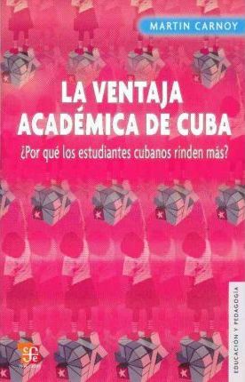 La ventaja académica de Cuba. ¿Por qué los estudiantes cubanos rinden más?