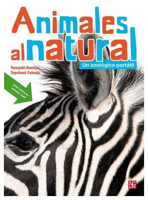 Animales al natural 1. Un zoológico portátil