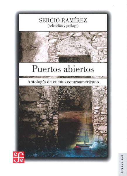 Puertos abiertos. Antología de cuento centroamericano