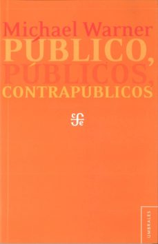 Público, públicos, contrapúblicos