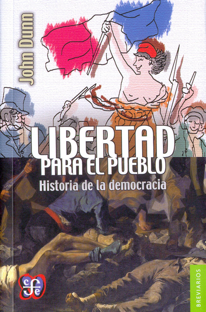 Libertad para el pueblo. Historia de la democracia