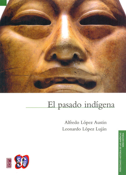 El pasado indígena