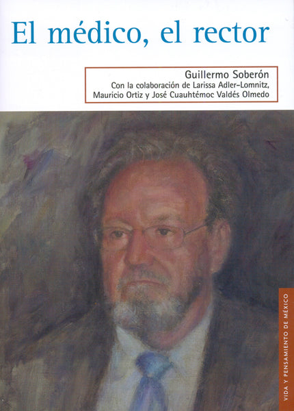 El médico, el rector