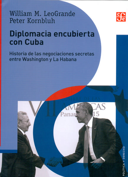 Diplomacia encubierta con Cuba