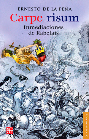 Carpe risum. Inmediaciones de Rabelais