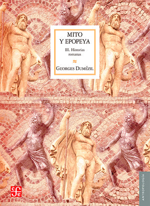 Mito y epopeya, III. Historias romanas