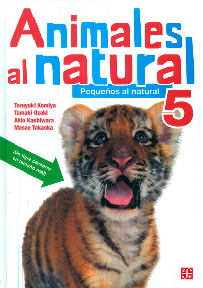 Animales al natural 5. Pequeños al natural